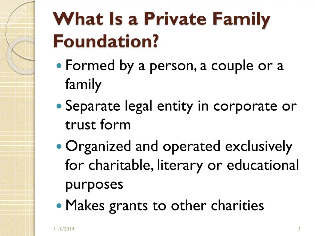 what is a private family foundation formed