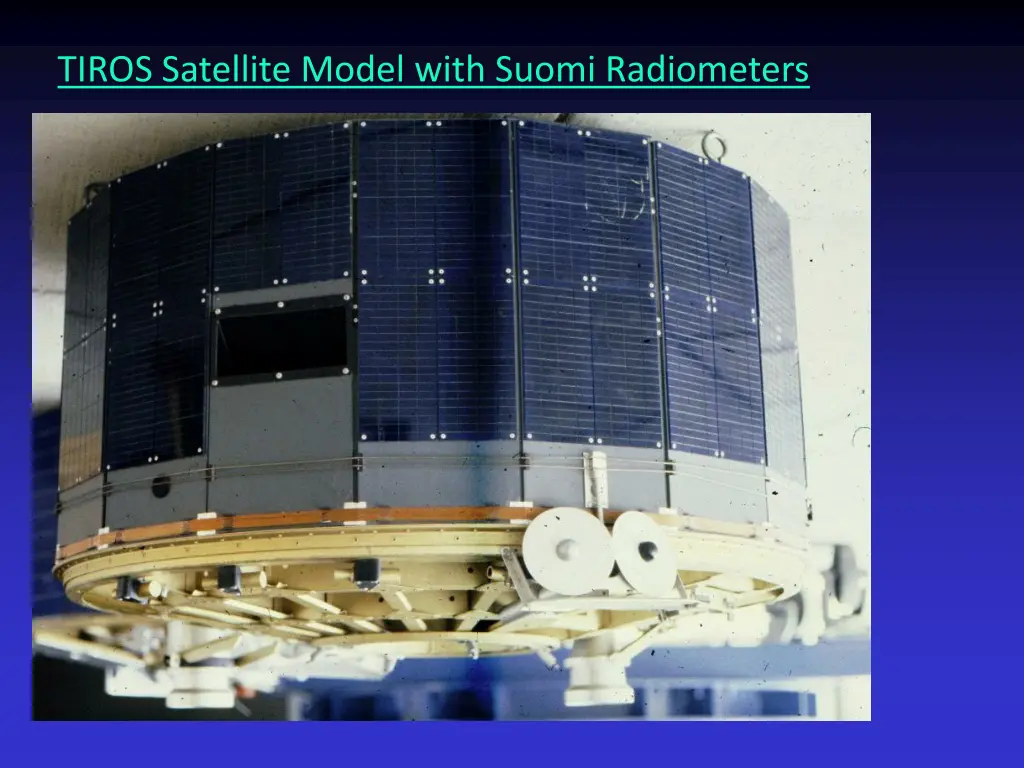 tiros satellite model with suomi radiometers