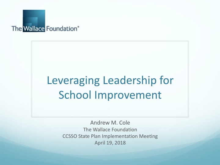 leveraging leadership for school improvement