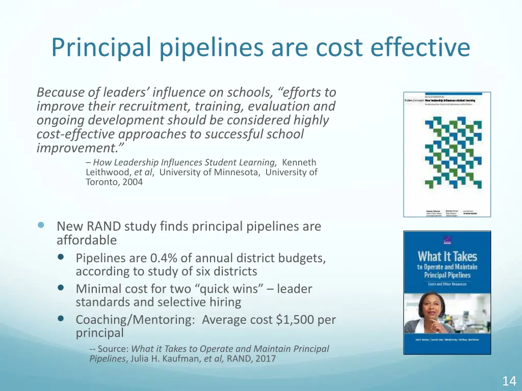 principal pipelines are cost effective