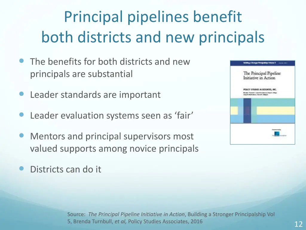 principal pipelines benefit both districts