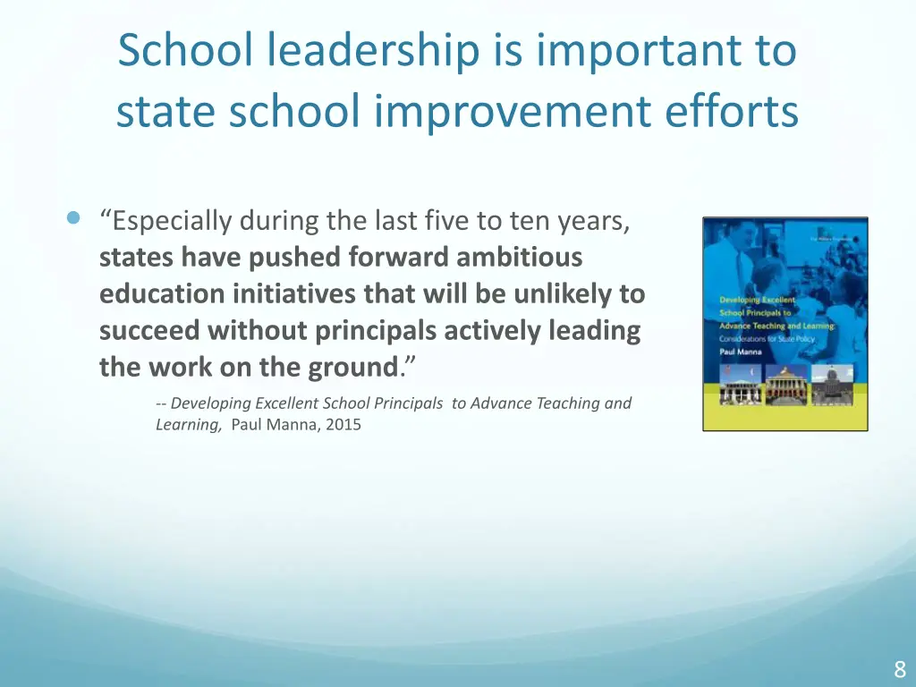 school leadership is important to state school