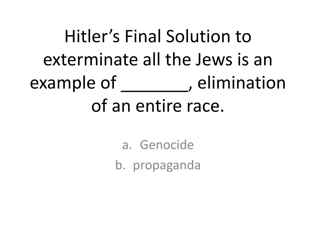 hitler s final solution to exterminate