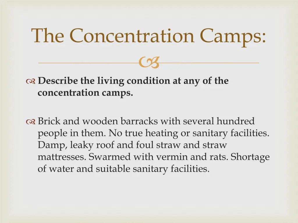 the concentration camps