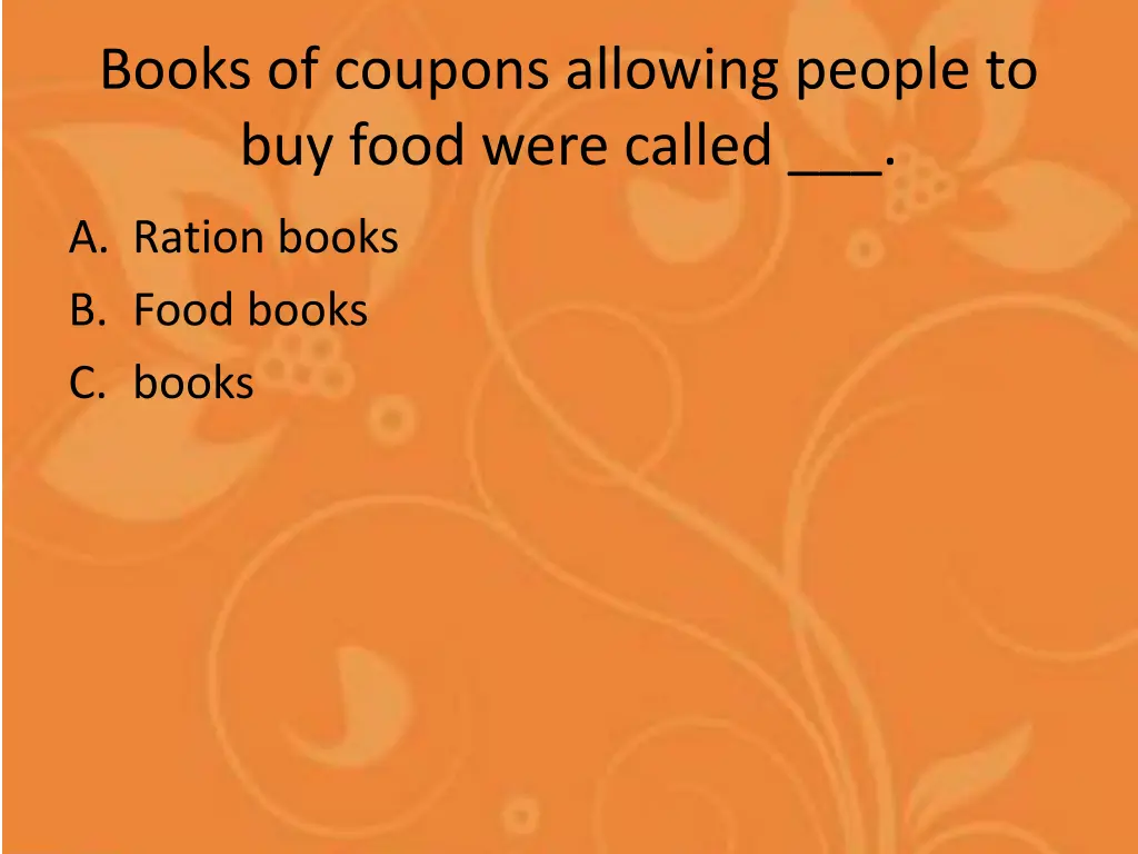 books of coupons allowing people to buy food were