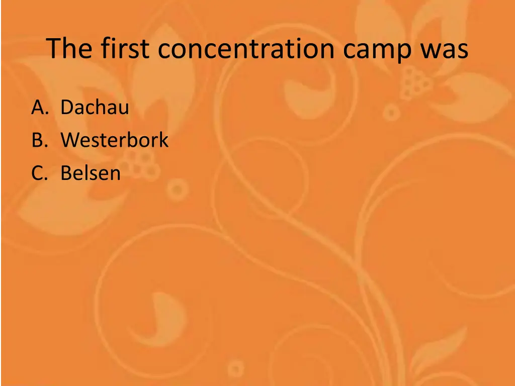 the first concentration camp was