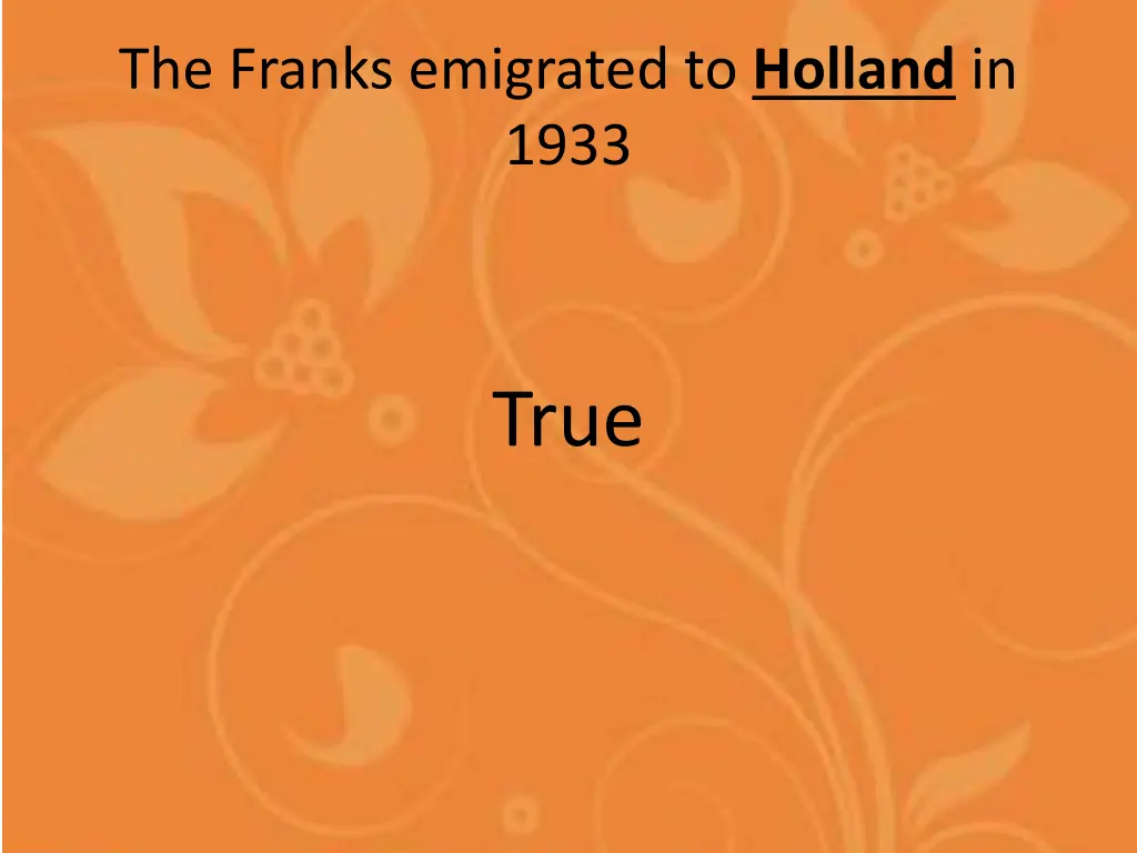 the franks emigrated to holland in 1933