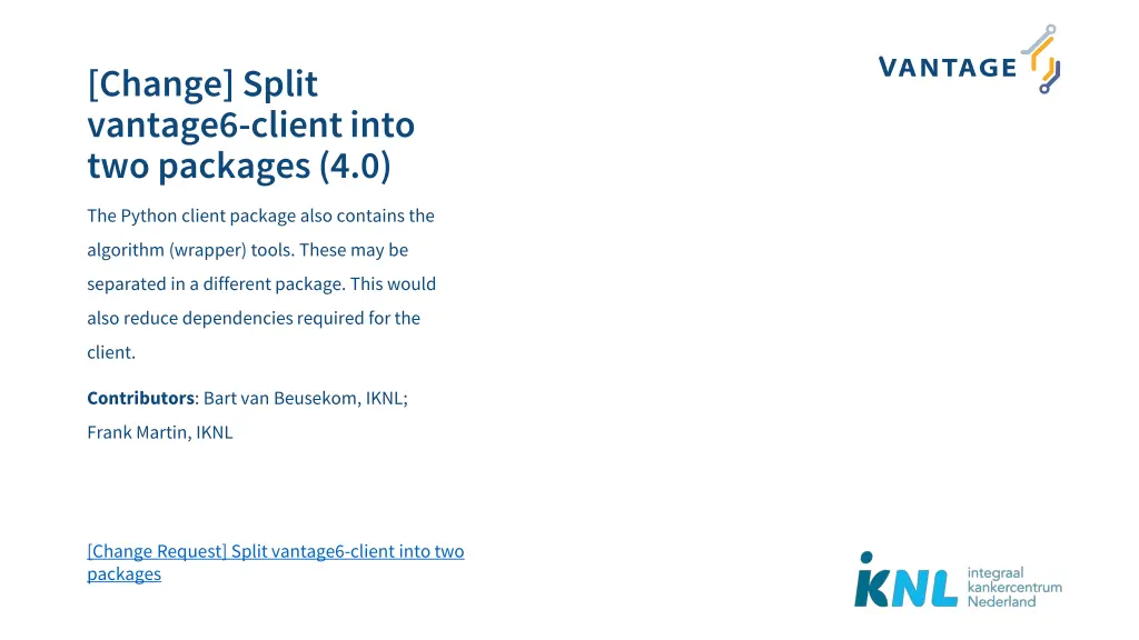 change split vantage6 client into two packages 4 0