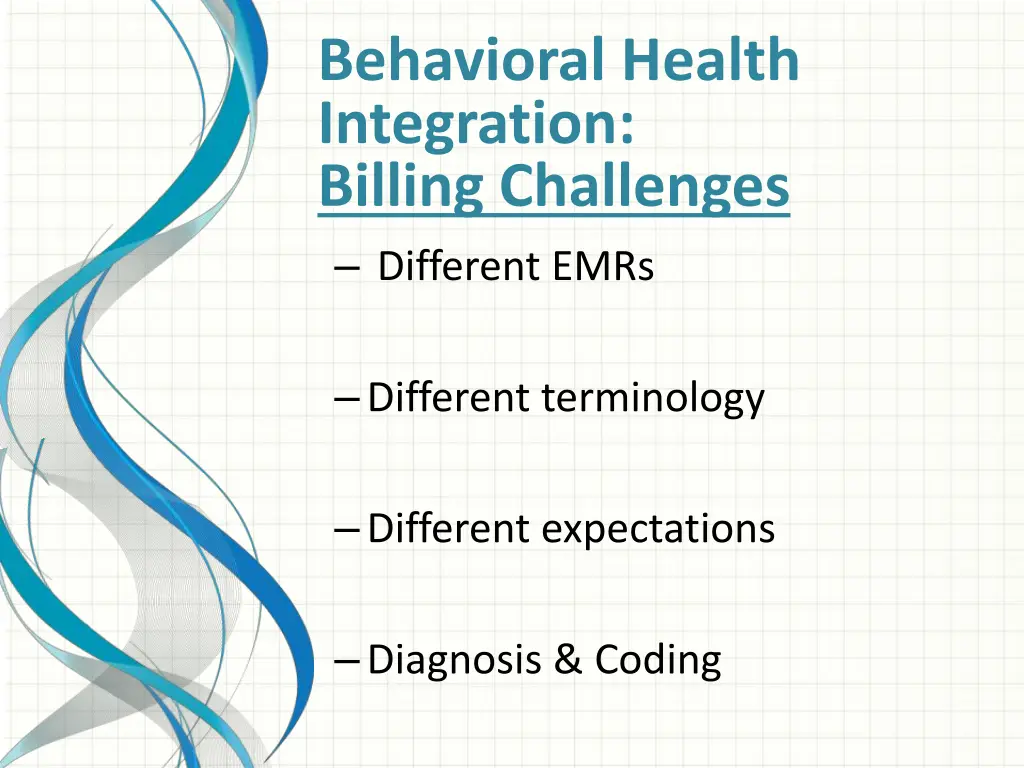 behavioral health integration billing challenges