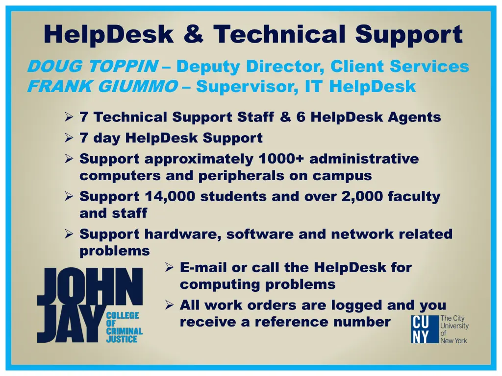 helpdesk technical support doug toppin deputy