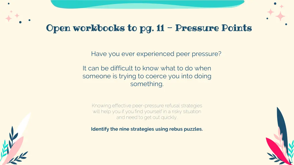 open workbooks to pg 11 open workbooks