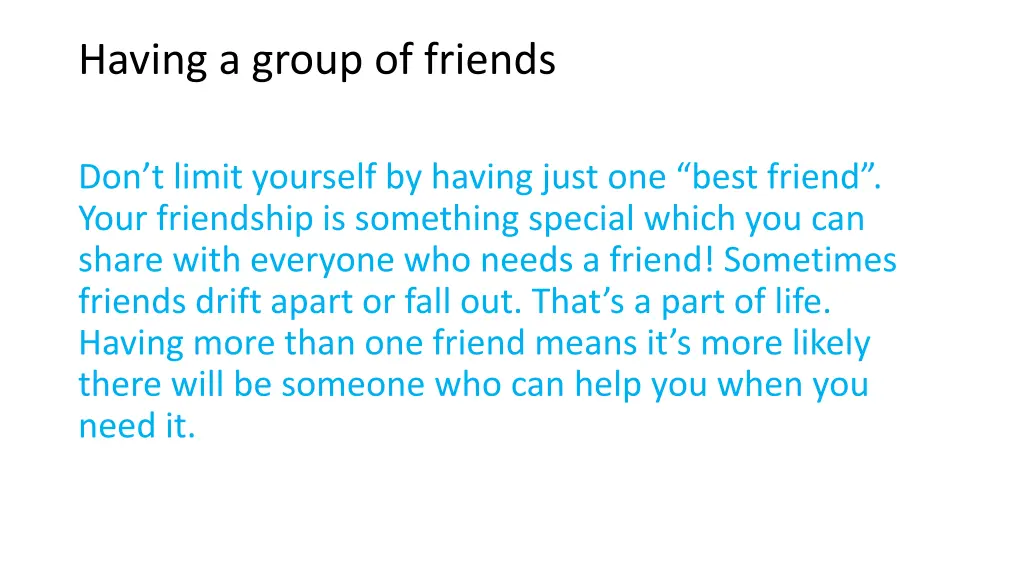 having a group of friends