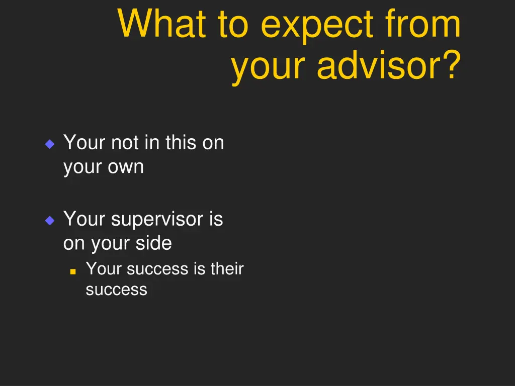 what to expect from your advisor