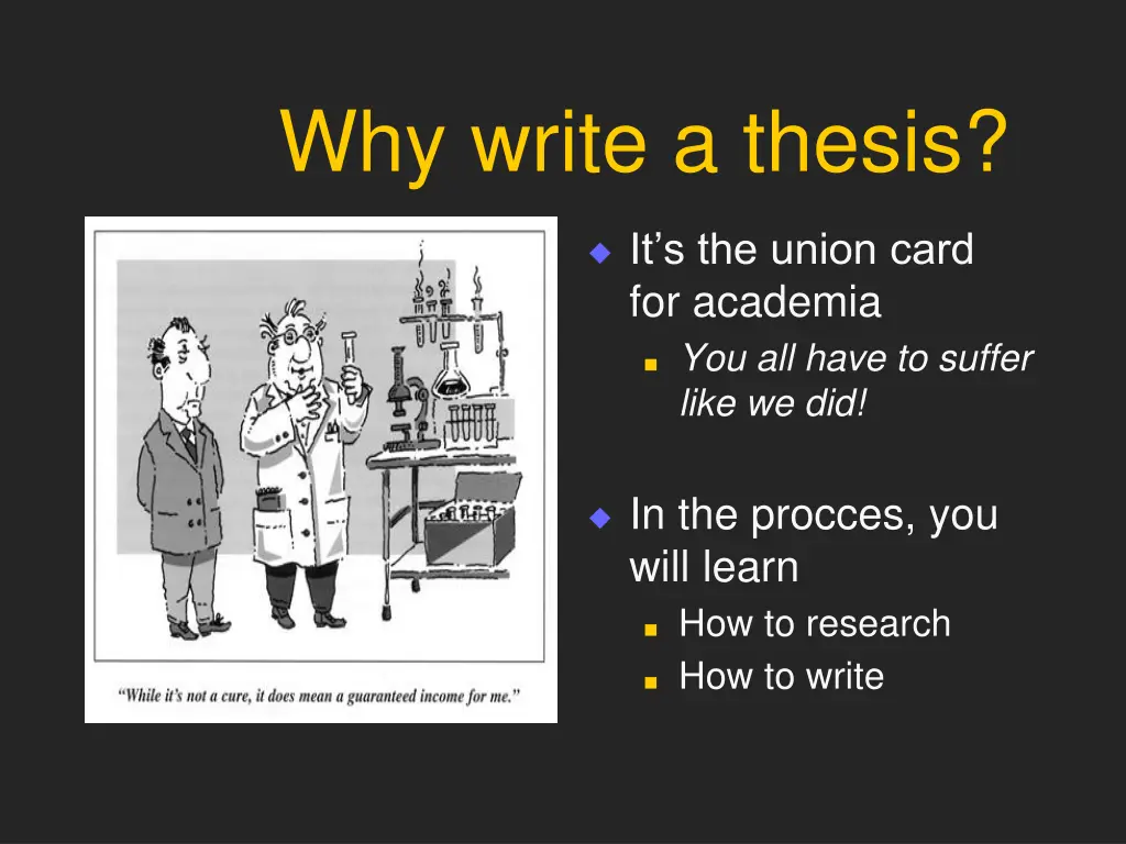 why write a thesis