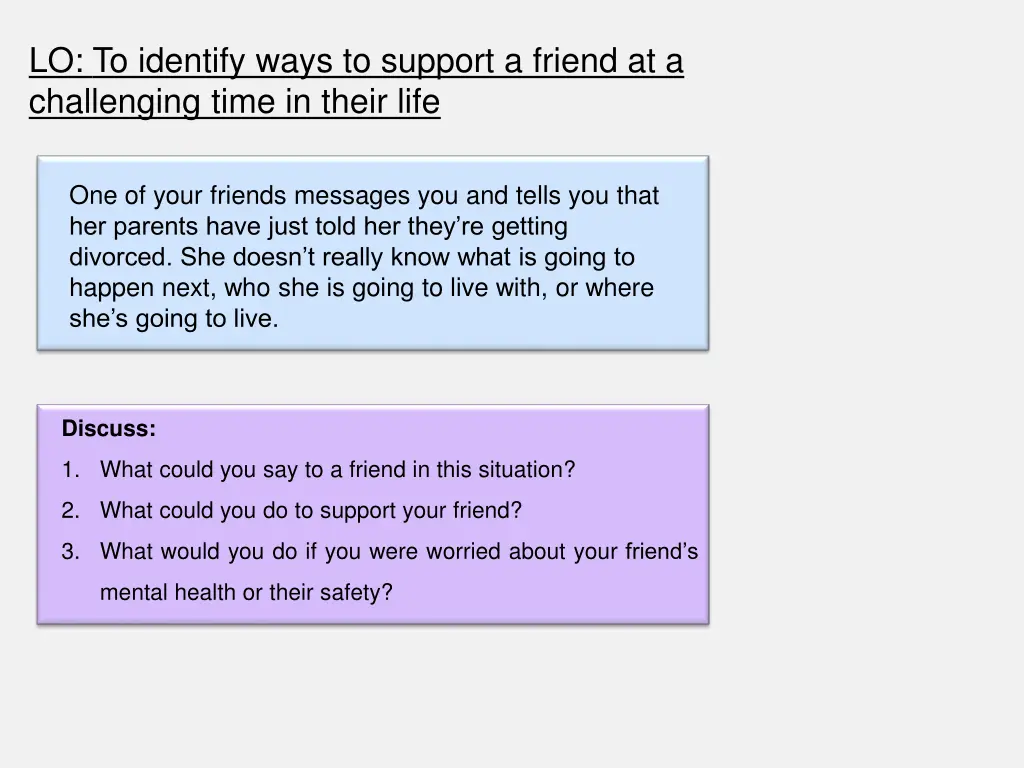 lo to identify ways to support a friend 3