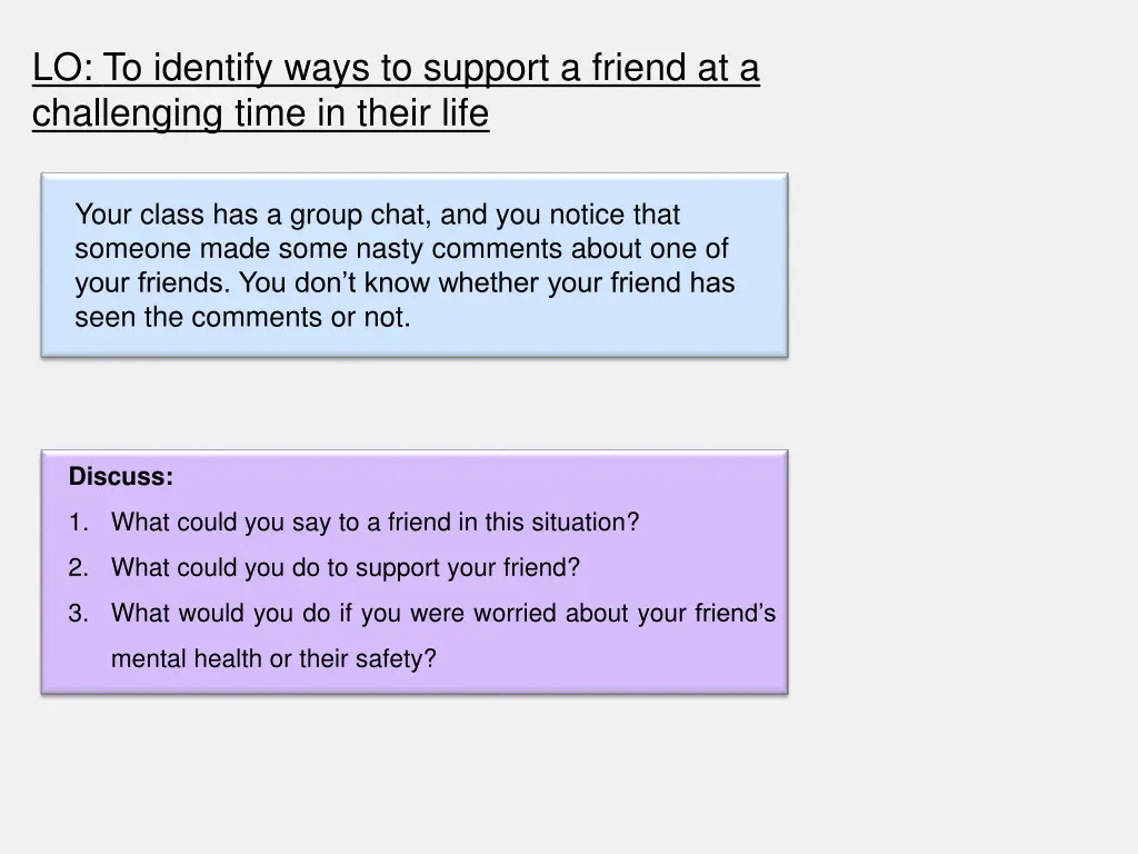 lo to identify ways to support a friend 5