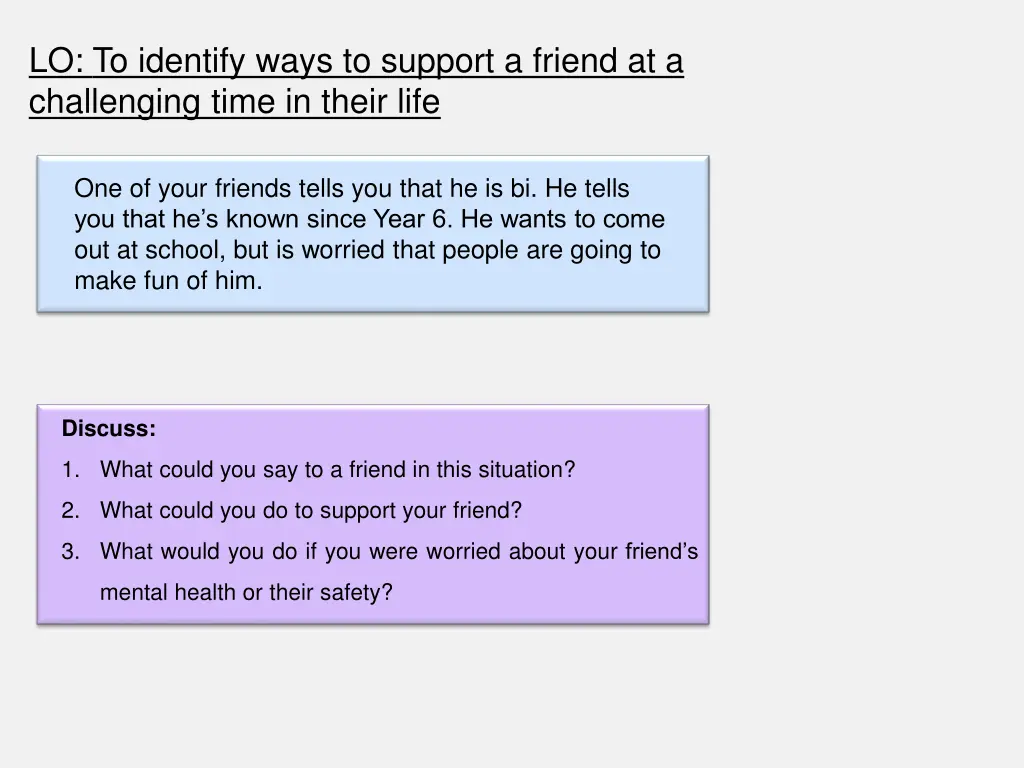 lo to identify ways to support a friend 6