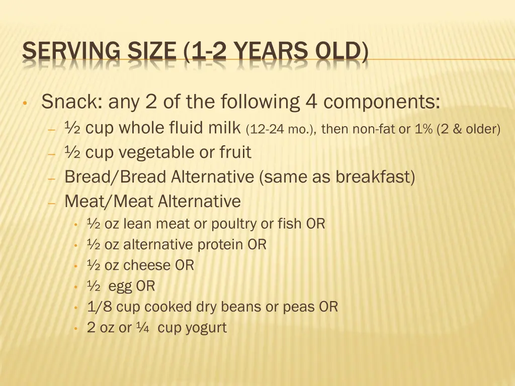 serving size 1 2 years old 2