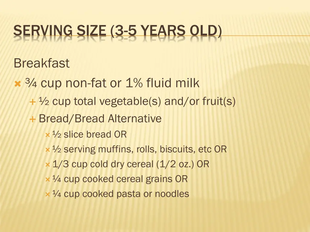 serving size 3 5 years old