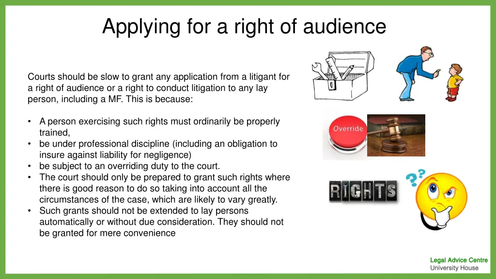 applying for a right of audience