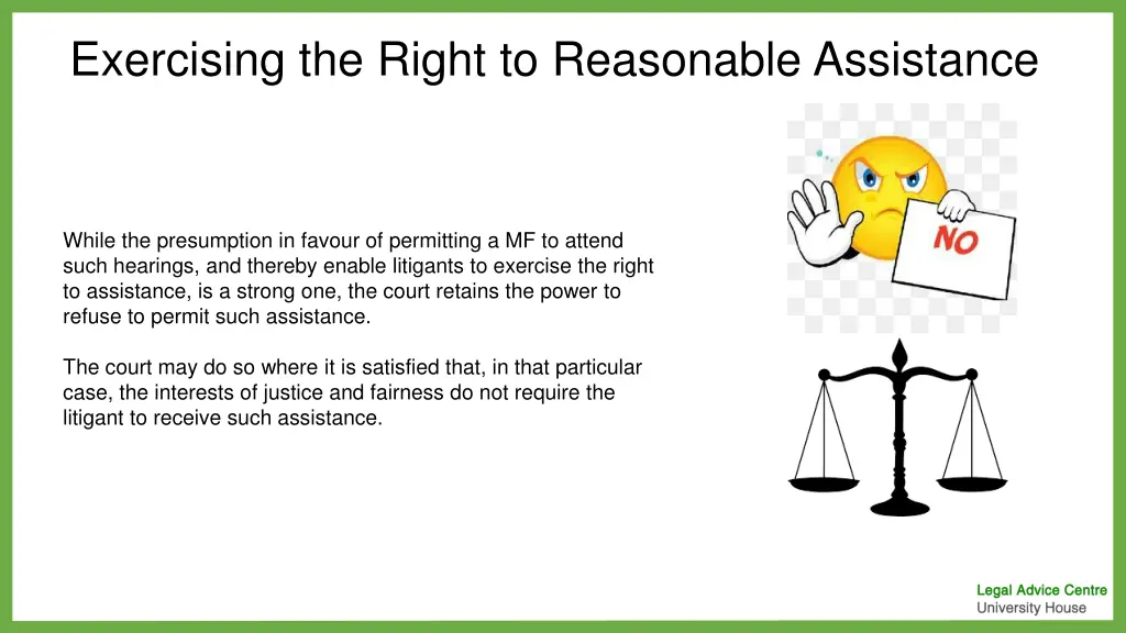 exercising the right to reasonable assistance 1