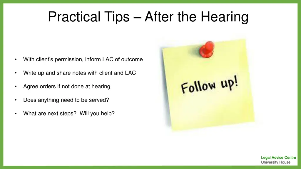 practical tips after the hearing