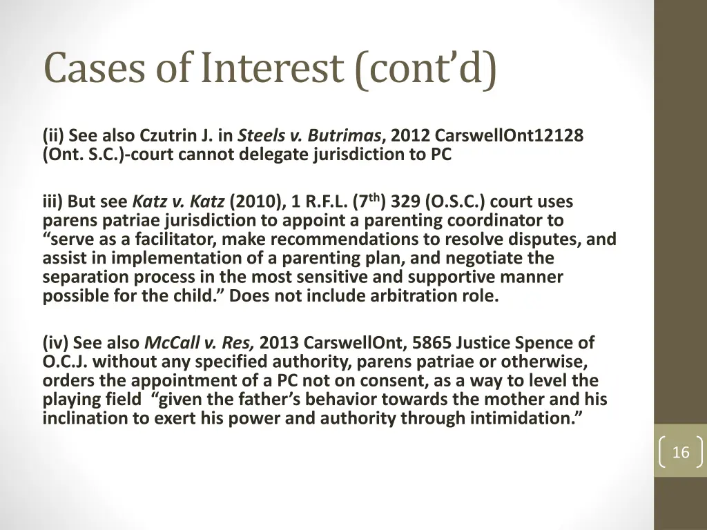 cases of interest cont d