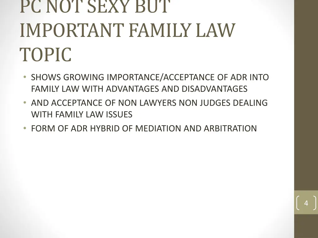 pc not sexy but important family law topic