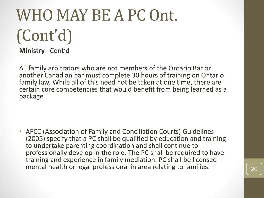 who may be a pc ont cont d ministry cont d