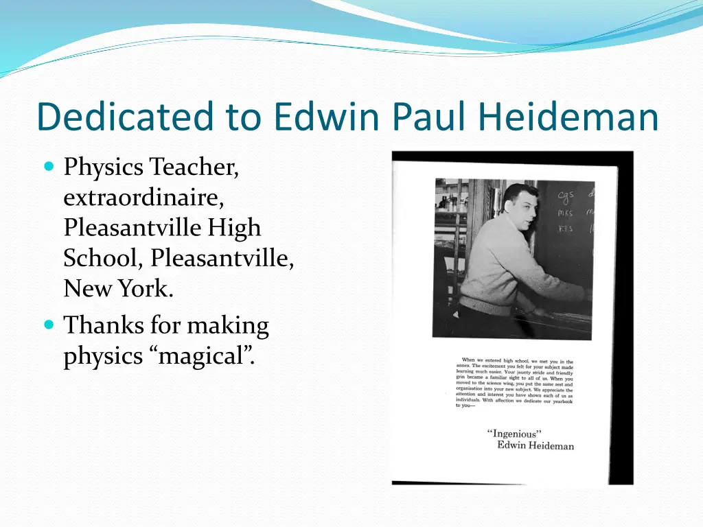 dedicated to edwin paul heideman