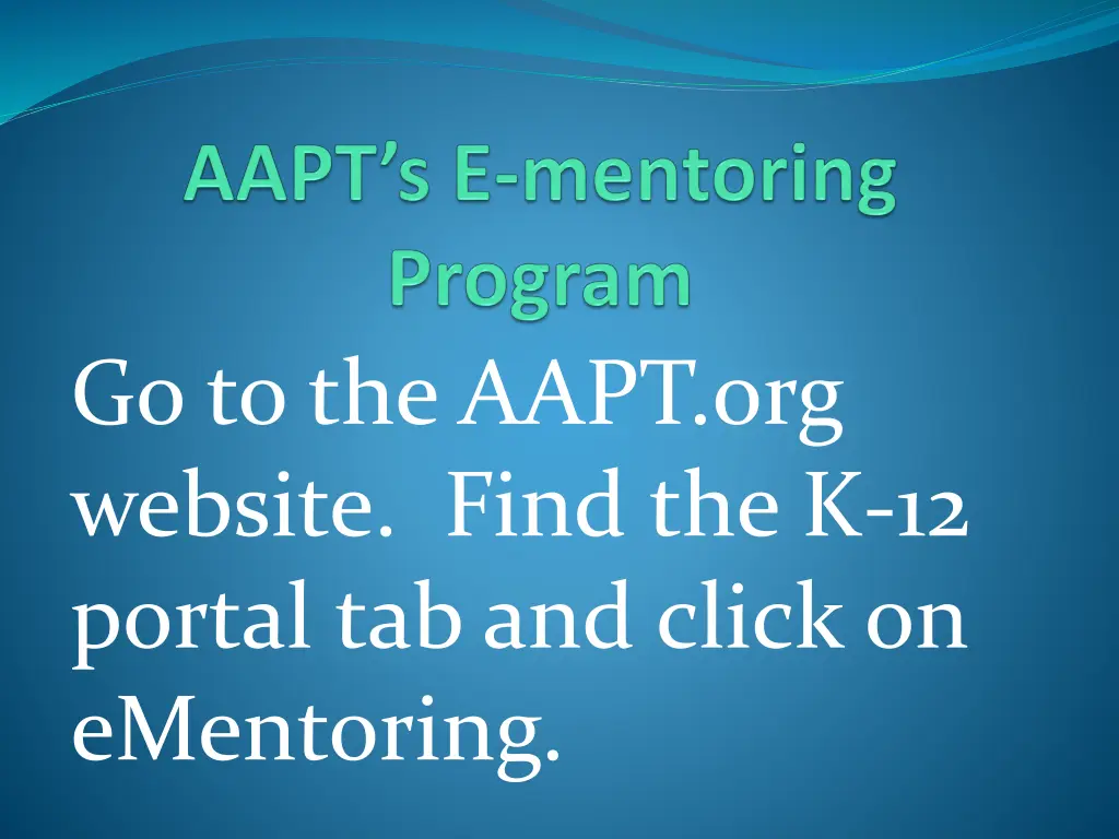 go to the aapt org website find the k 12 portal