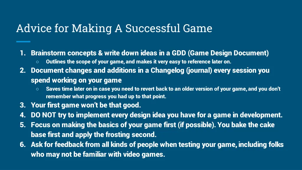 advice for making a successful game