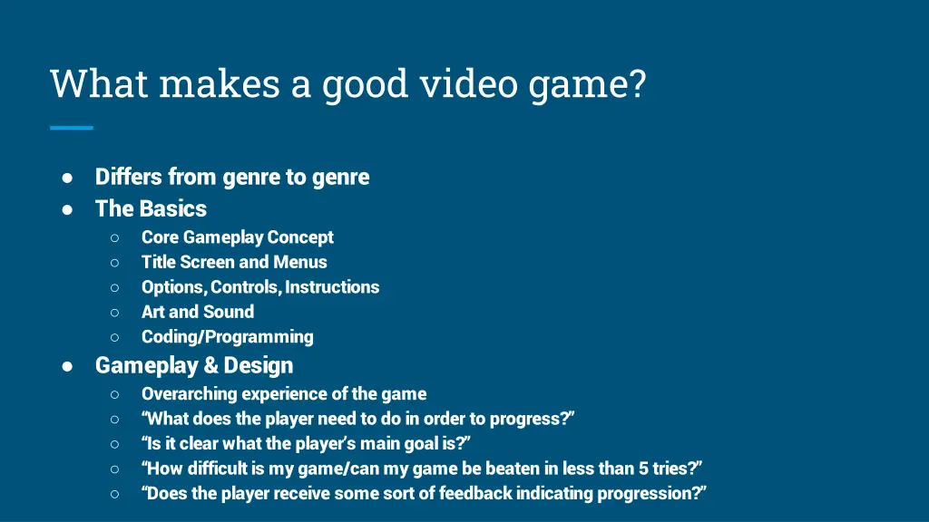 what makes a good video game