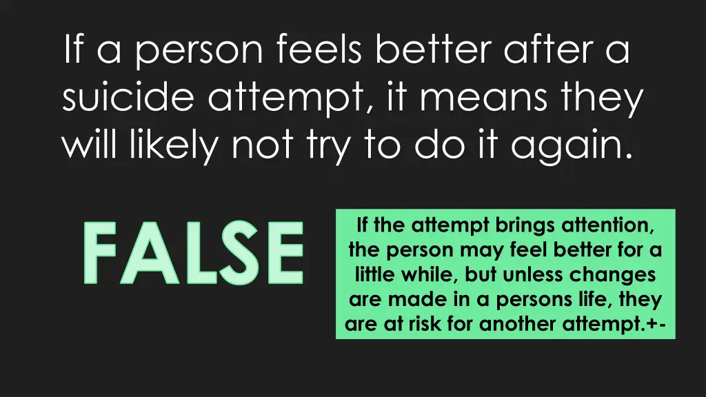 if a person feels better after a suicide attempt