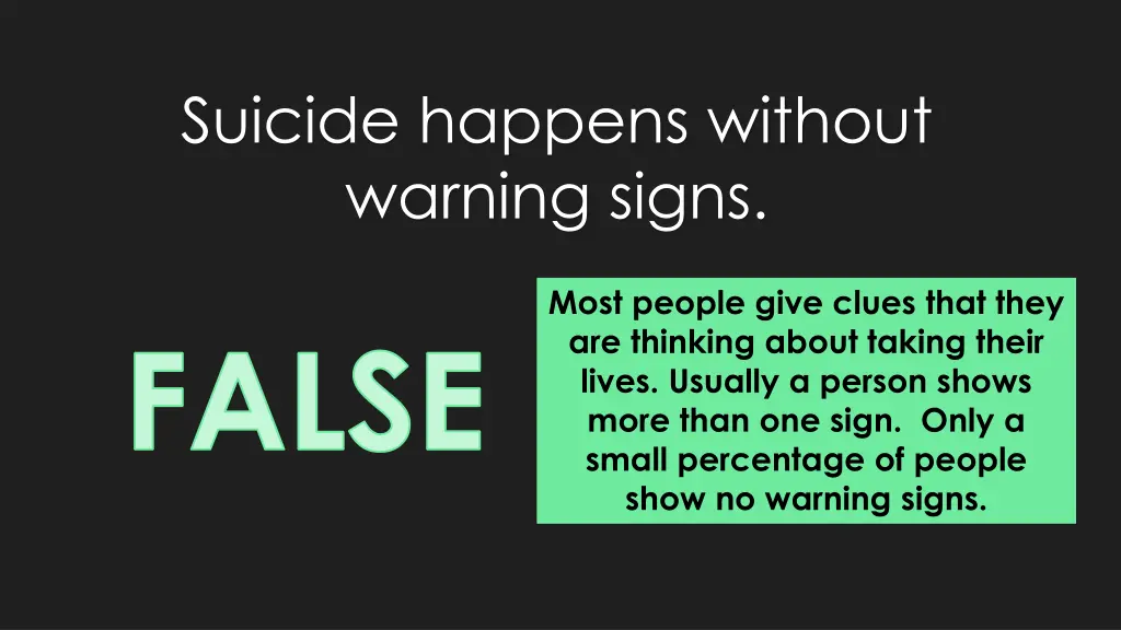 suicide happens without warning signs