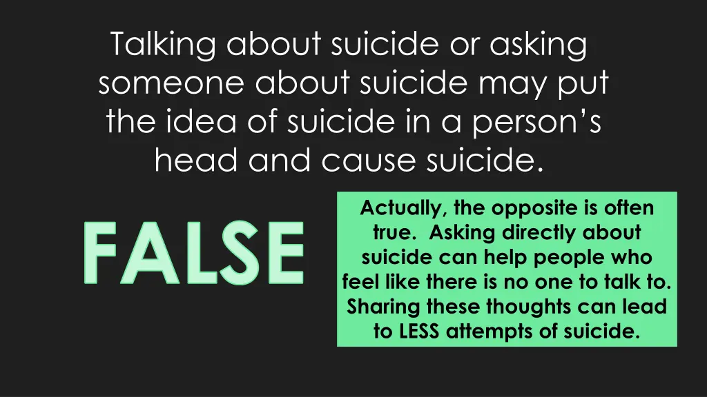 talking about suicide or asking someone about