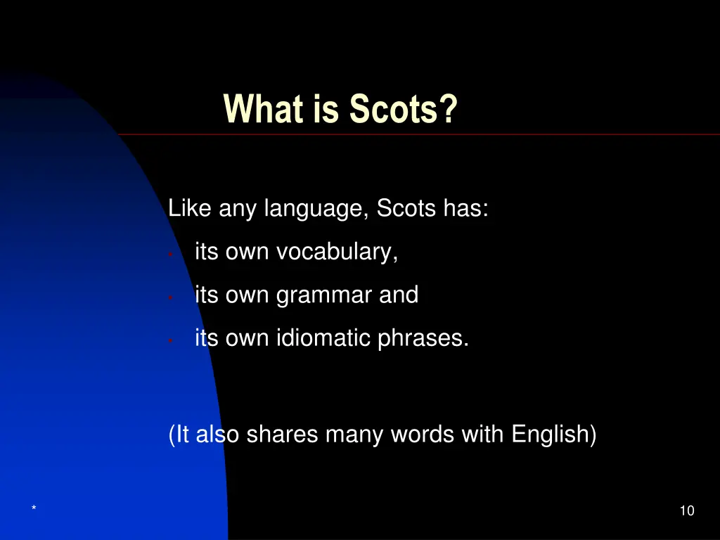 what is scots 1