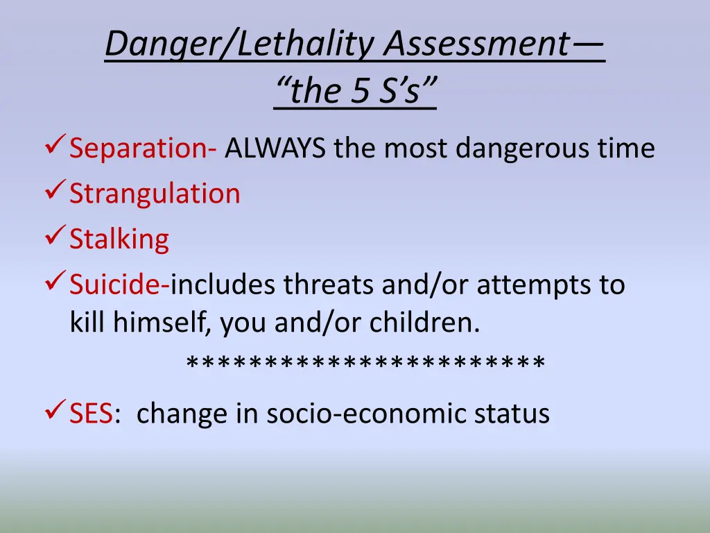 danger lethality assessment the 5 s s