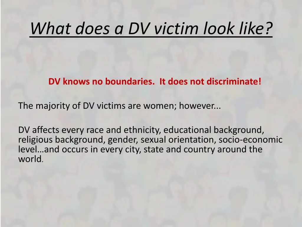 what does a dv victim look like 1