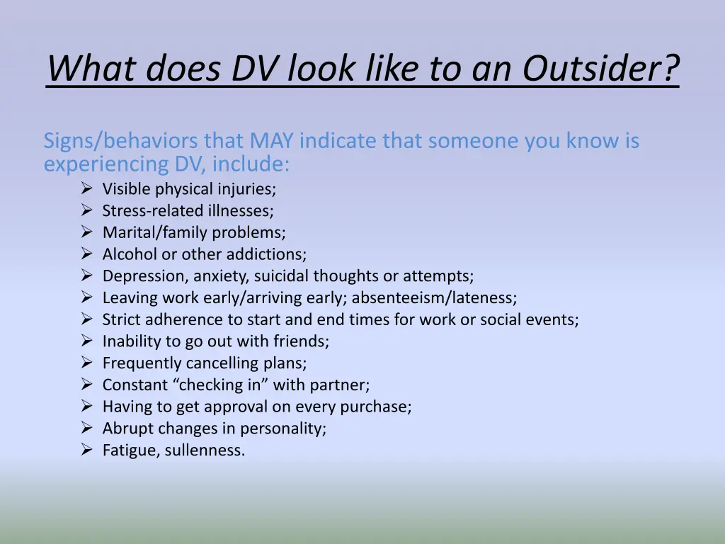 what does dv look like to an outsider