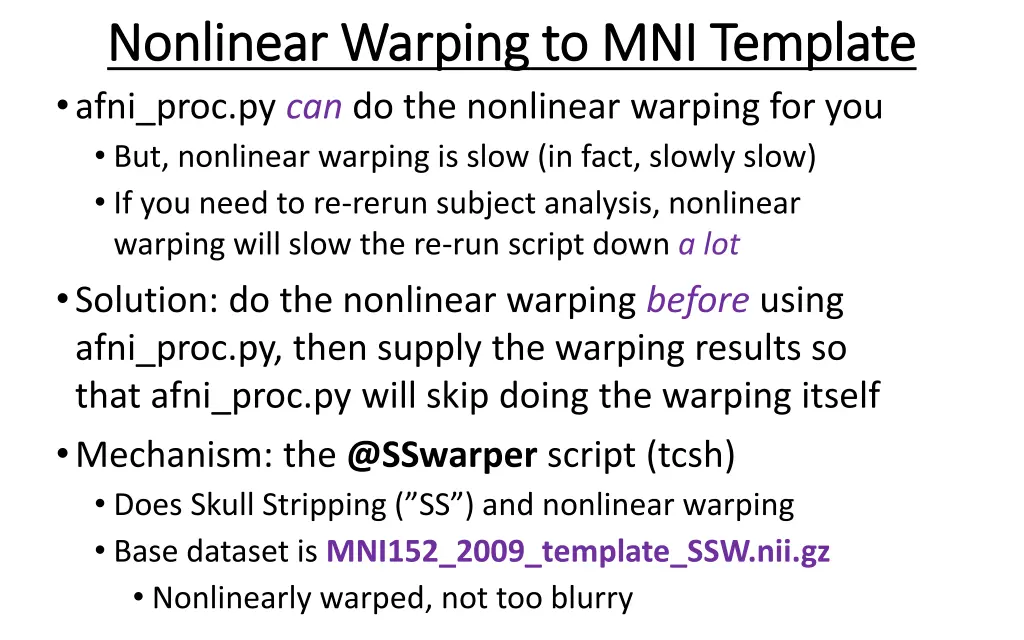 nonlinear warping to mni template nonlinear