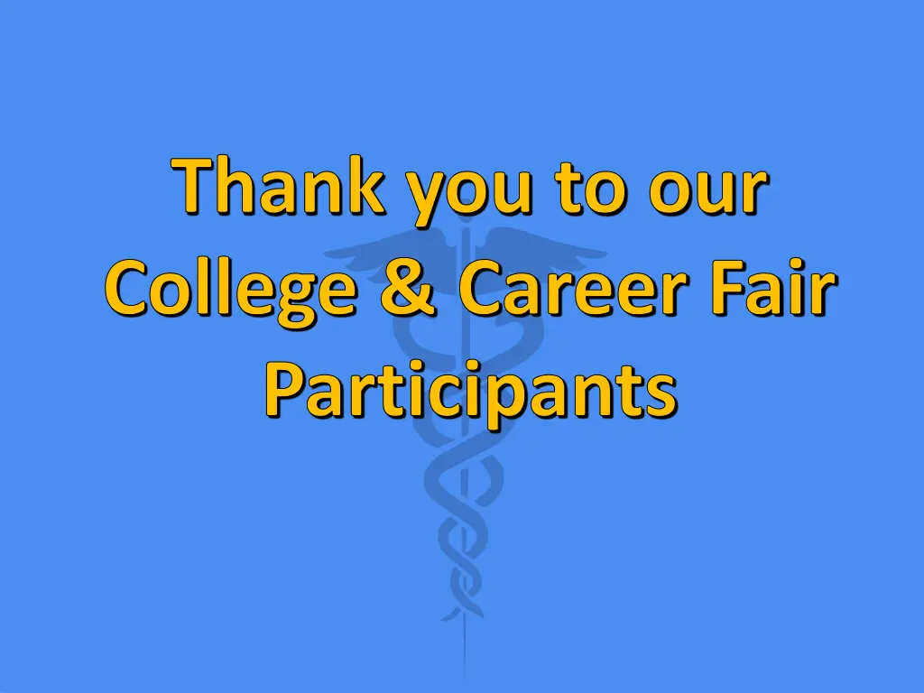 thank you to our college career fair participants