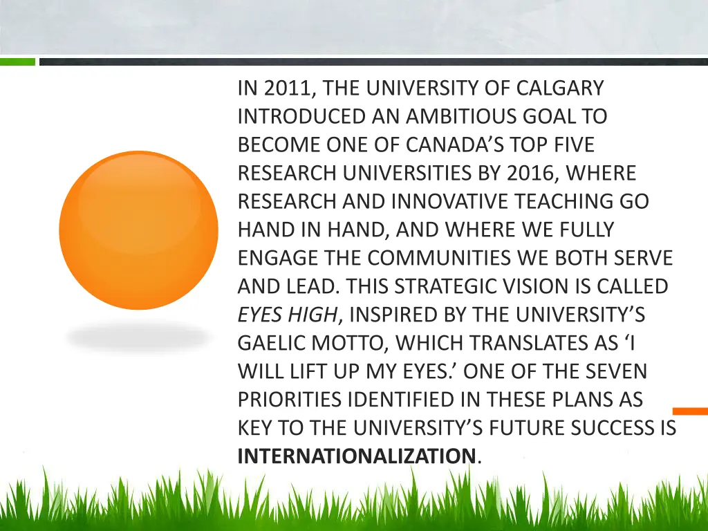 in 2011 the university of calgary introduced