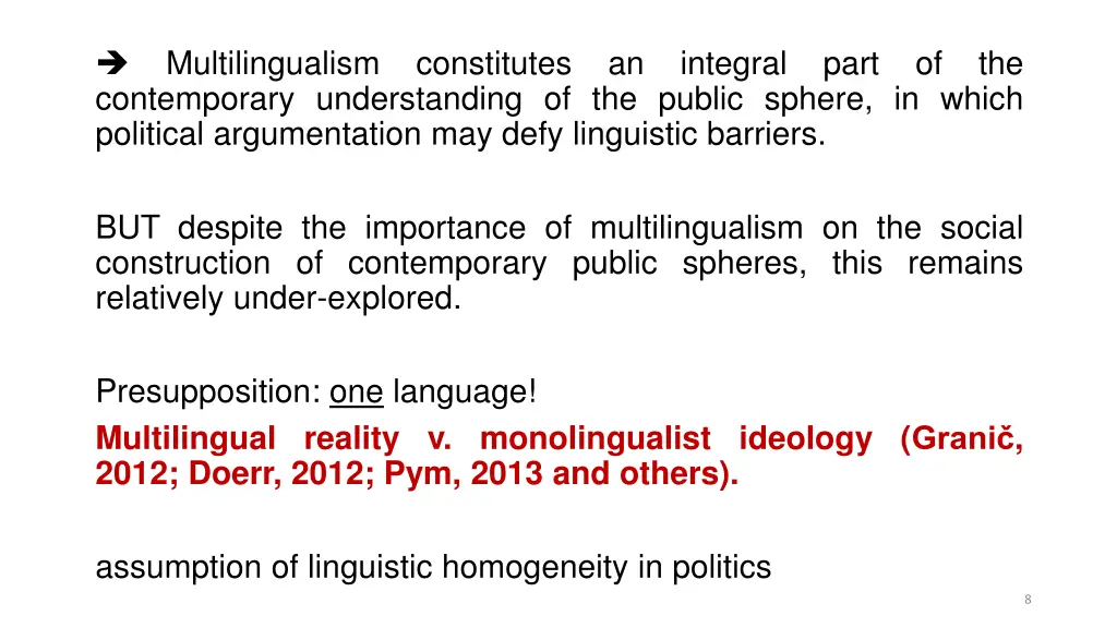 multilingualism constitutes an integral part