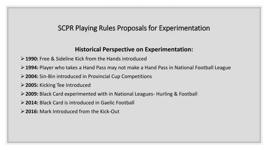 scpr playing rules proposals for experimentation 3