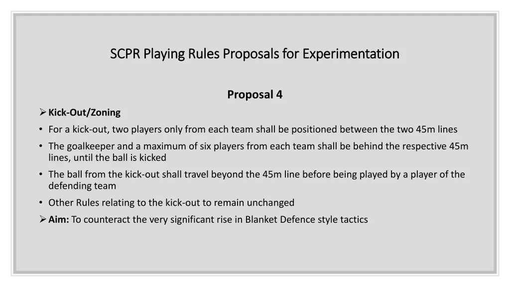 scpr playing rules proposals for experimentation 7