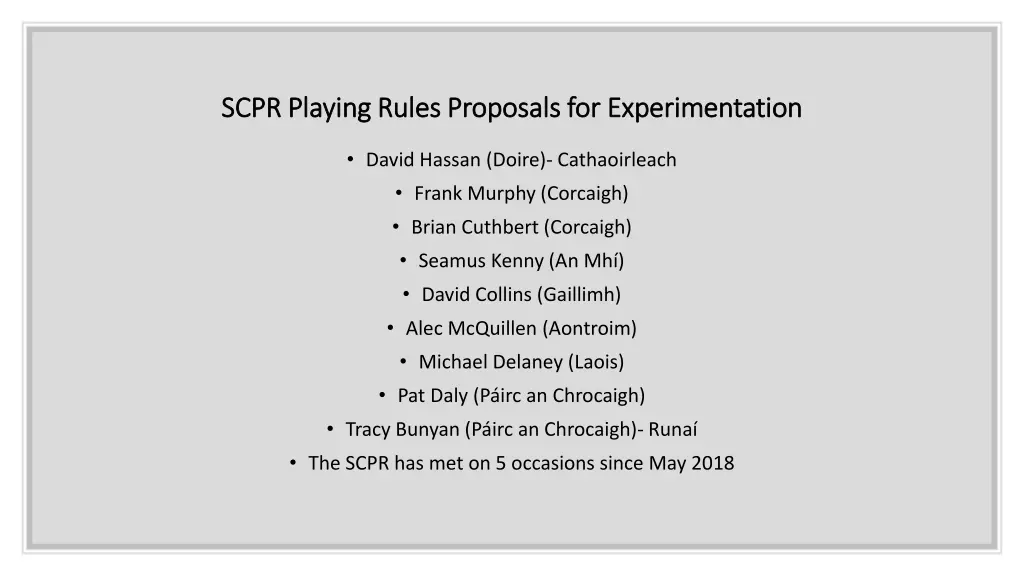 scpr playing rules proposals for experimentation