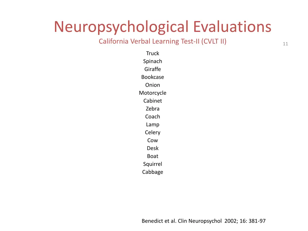 neuropsychological evaluations california verbal