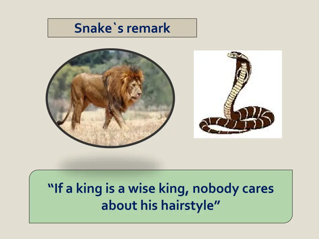 snake s remark