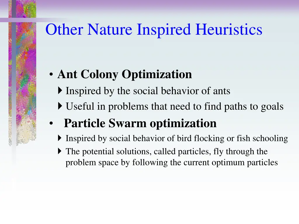 other nature inspired heuristics